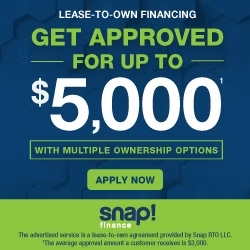 get approved for up to $5000 in lease-to-own financing with Snap Finance 